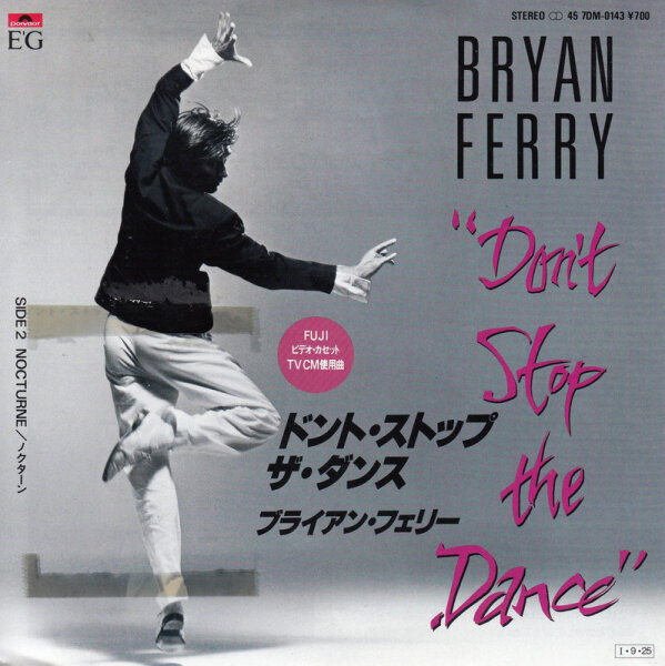Bryan Ferry – Dont Stop The Dance (Promo) (Japan)