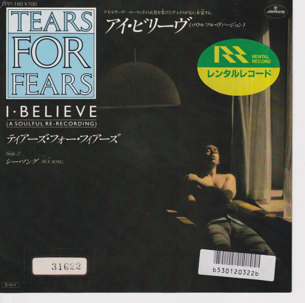 Tears For Fears - I Believe (A Soulful Re-recording) (Japan)